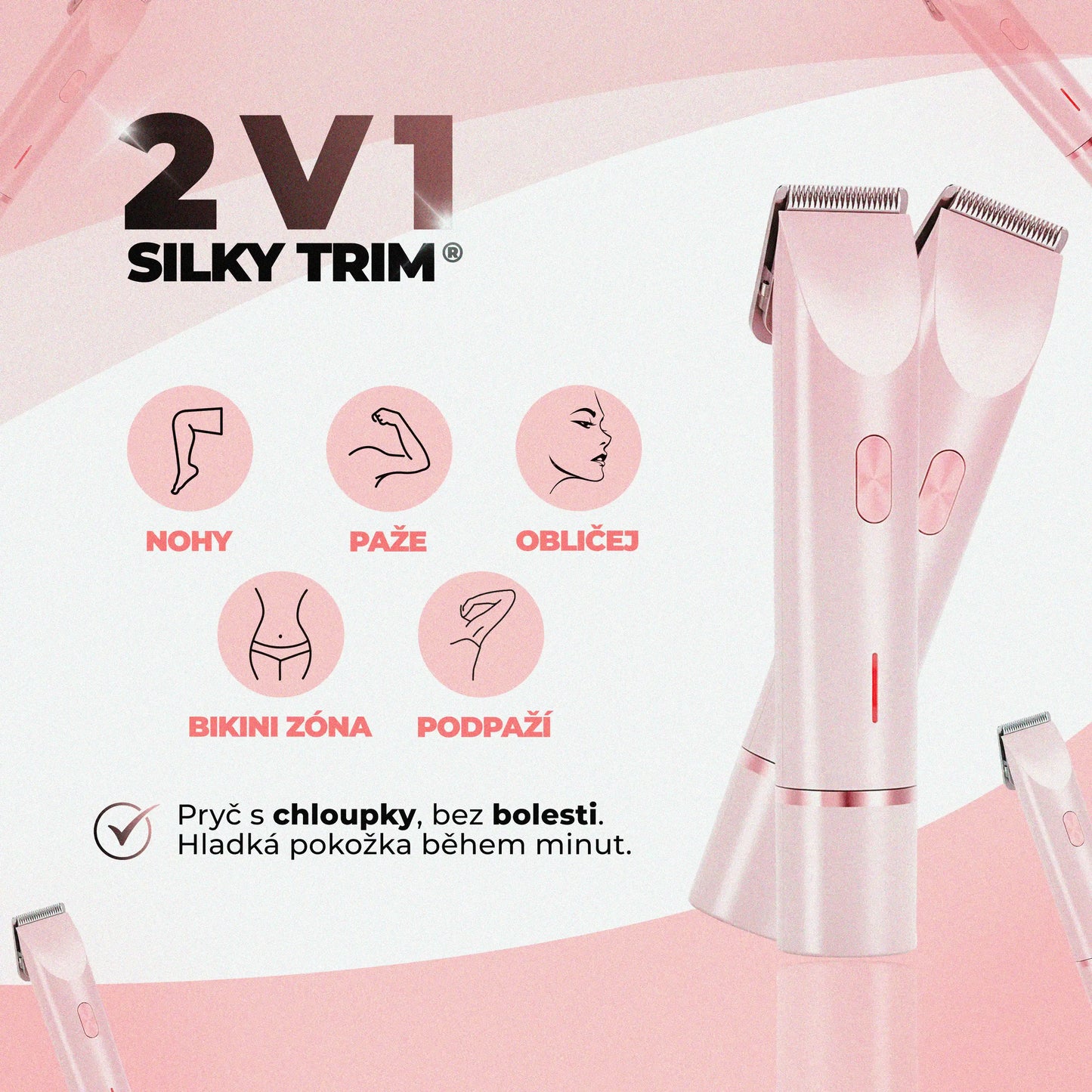 Silky Trim®